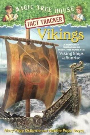 Cover of Vikings: A Nonfiction Companion to Magic Tree House 15 Viking Ships at Sunrise