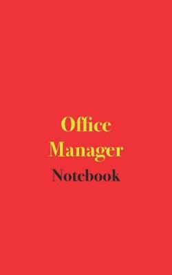 Book cover for Office Manager Notebook