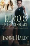 Book cover for Rumors of the Renegade