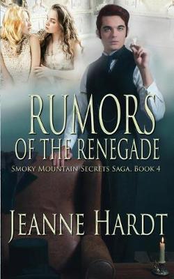 Book cover for Rumors of the Renegade