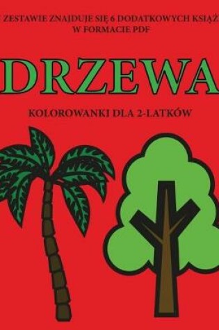 Cover of Kolorowanki dla 2-latków (Drzewa)