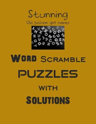 Book cover for Stunning Word Scramble puzzles with Solutions