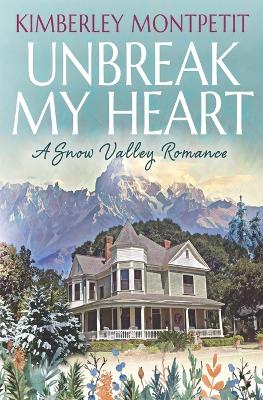 Book cover for Unbreak My Heart