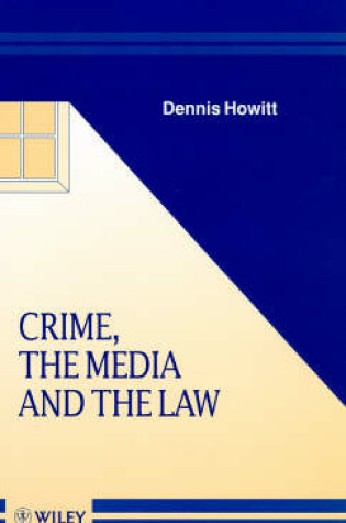 Cover of Crime, the Media and the Law