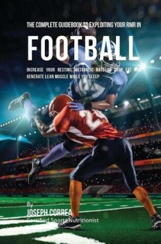 Cover of The Complete Guidebook to Exploiting Your RMR in Football