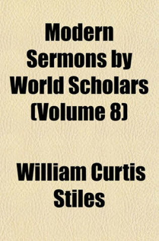 Cover of Modern Sermons by World Scholars (Volume 8)