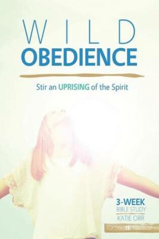 Cover of Wild Obedience