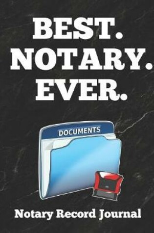 Cover of Best. Notary. Ever.