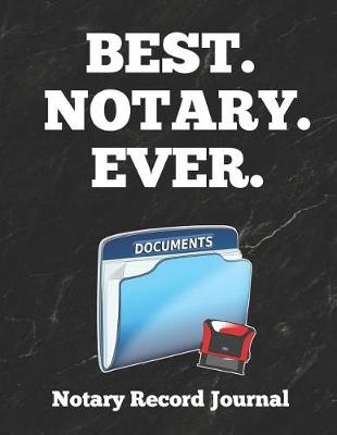 Book cover for Best. Notary. Ever.