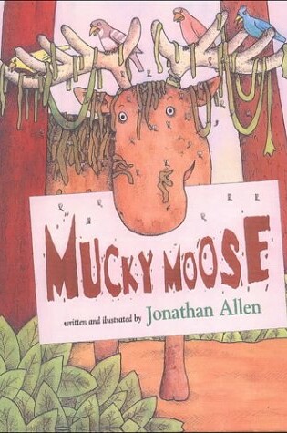Cover of Mucky Moose