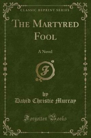 Cover of The Martyred Fool