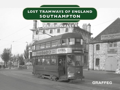 Cover of Lost Tramways of England: Southampton