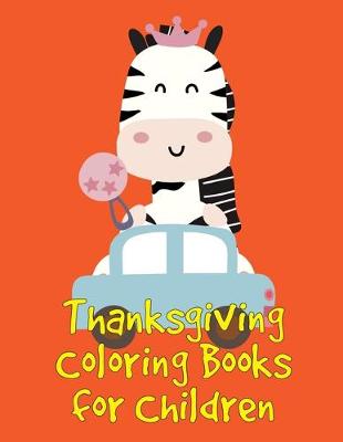 Book cover for Thanksgiving Coloring Books for Children