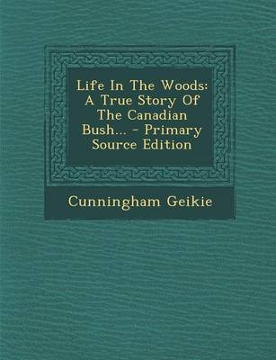 Book cover for Life in the Woods