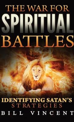 Book cover for The War for Spiritual Battles (Pocket Size)