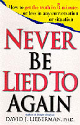 Book cover for Never be Lied to Again