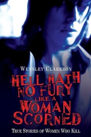 Cover of Hell Hath No Fury Like a Woman Scorned