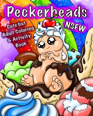 Book cover for Peckerheads NSFW