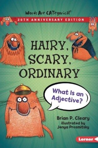 Cover of Hairy, Scary, Ordinary, 20th Anniversary Edition