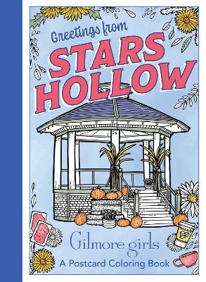 Book cover for Gilmore Girls: Greetings from Stars Hollow