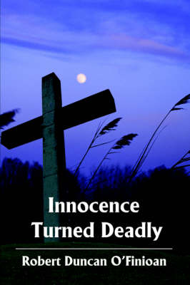 Book cover for Innocence Turned Deadly