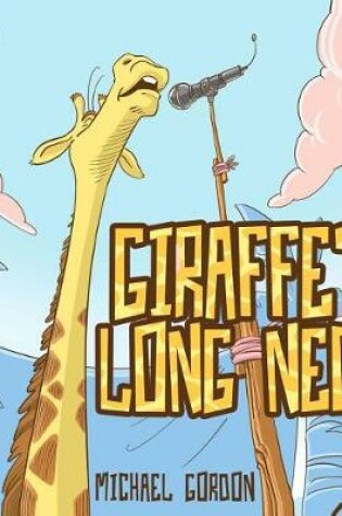 Cover of Giraffe's Long Neck (Children's Book about a Very Special Giraffe, Picture Books, Preschool Books, Books Ages 3- 5, Baby Books, Kids Book, Bedtime Story)