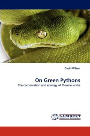 Cover of On Green Pythons