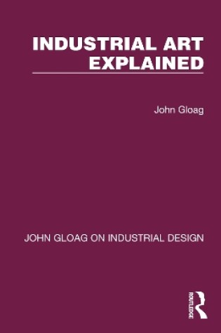 Cover of Industrial Art Explained