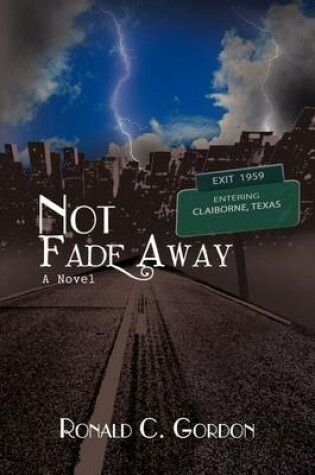 Cover of Not Fade Away