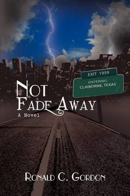 Book cover for Not Fade Away