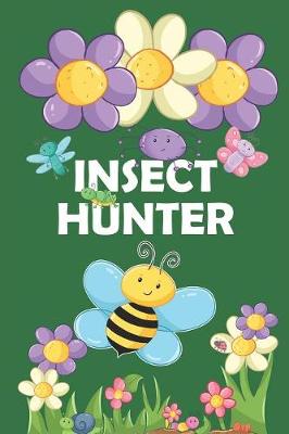 Book cover for Insect Hunter