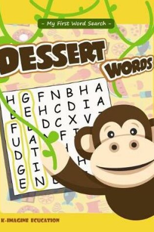 Cover of My First Word Search - Dessert Words