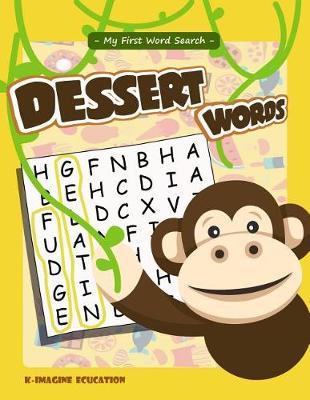 Cover of My First Word Search - Dessert Words