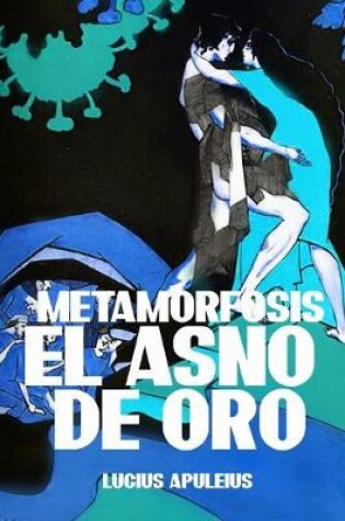 Cover of Metamorfosis El Asno de Oro