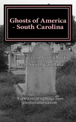 Book cover for Ghosts of America - South Carolina