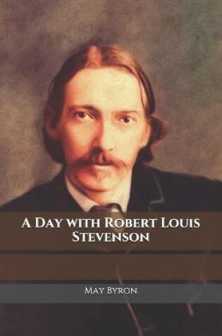 Cover of A Day with Robert Louis Stevenson