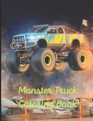 Book cover for Monster Truck Coloring Book