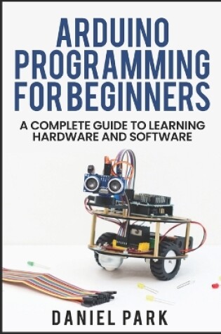 Cover of Arduino Programming for Beginners