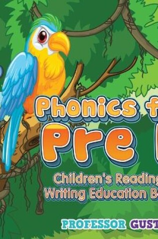 Cover of Phonics for Pre K