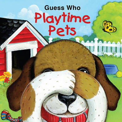 Book cover for Guess Who Playtime Pets