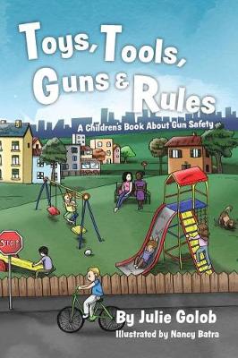 Book cover for Toys, Tools, Guns & Rules