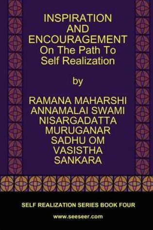 Cover of INSPIRATION AND ENCOURAGEMENT On The Path To Self Realization