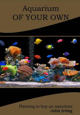 Book cover for Aquarium of Your Own