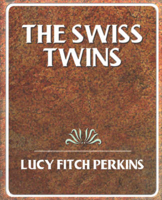 Book cover for The Swiss Twins