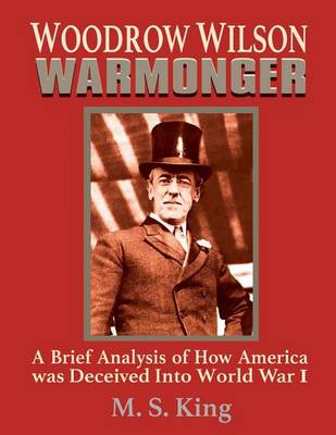 Book cover for Woodrow Wilson Warmonger