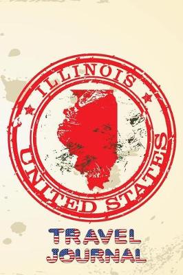 Book cover for Illinois United States Travel Journal