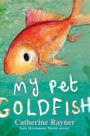 Cover of My Pet Goldfish