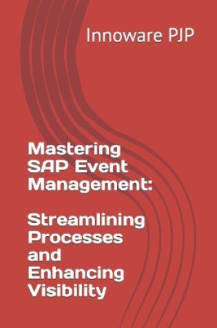 Cover of Mastering SAP Event Management