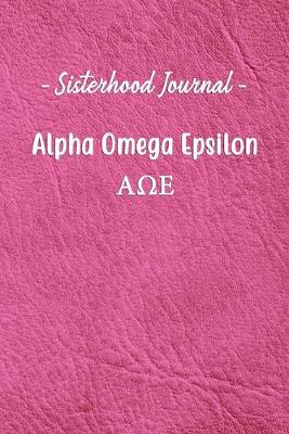 Book cover for Sisterhood Journal Alpha Omega Epsilon