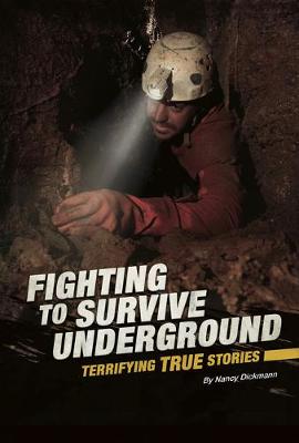 Book cover for Fighting to Survive Underground